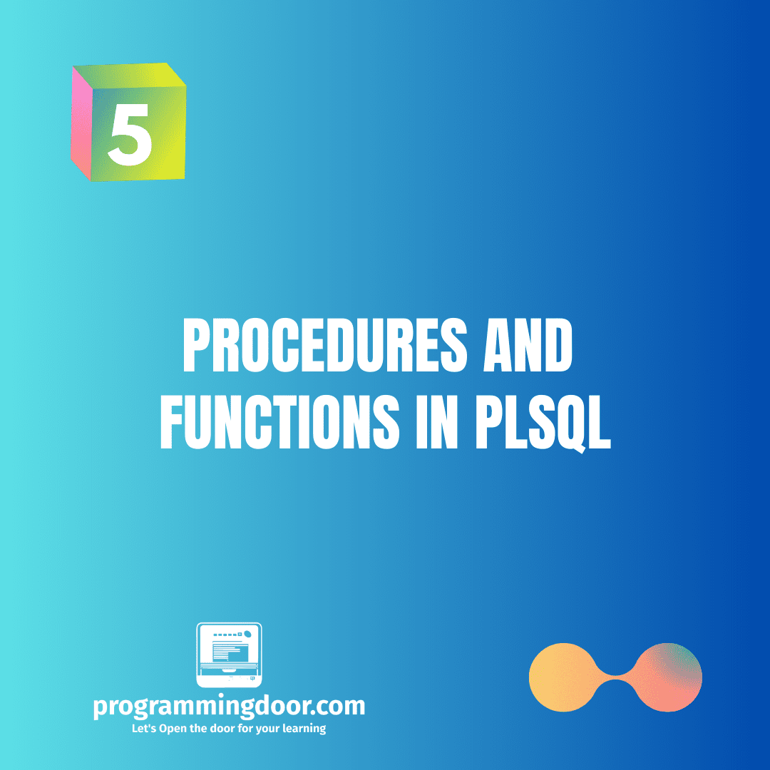 Procedures and functions in PLSQL
