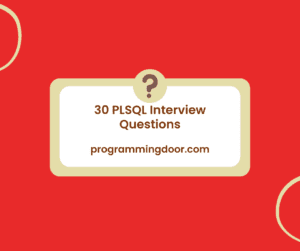 30 PLSQL Interview Questions